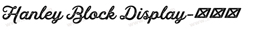 Hanley Block Display字体转换